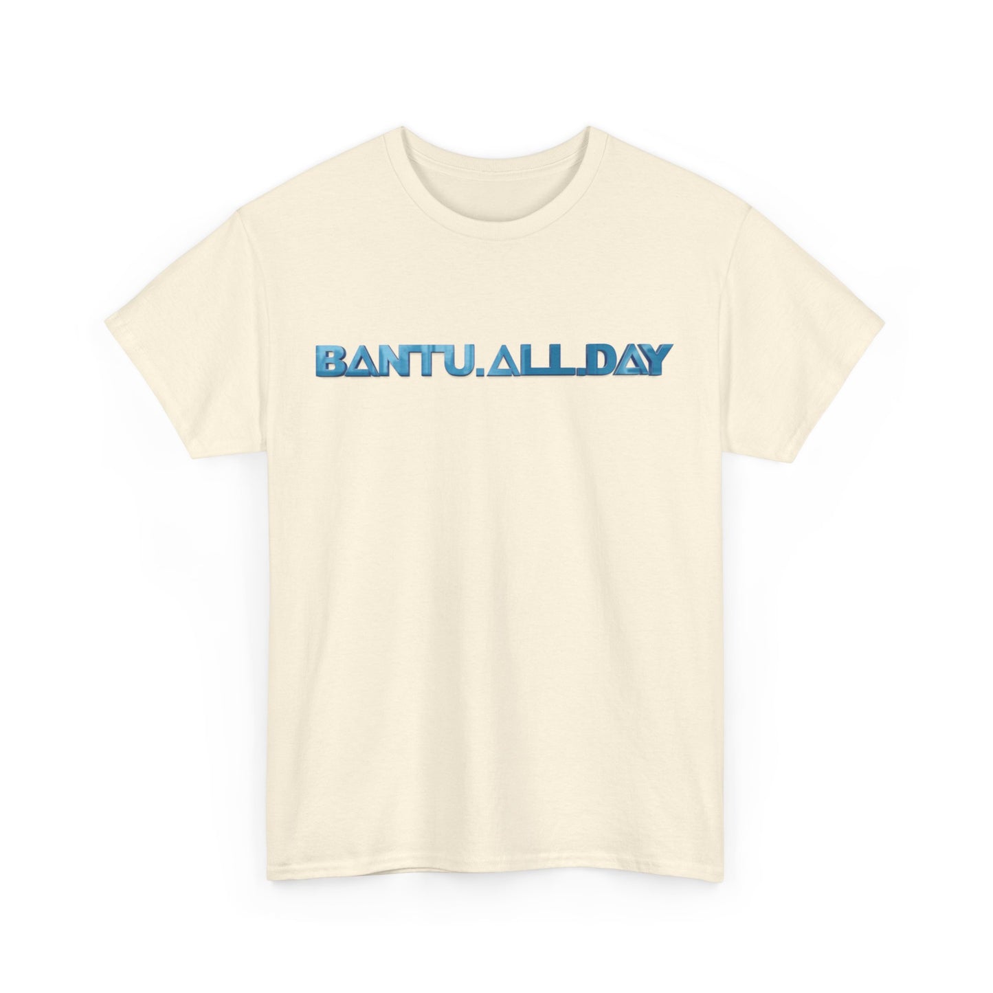 BANTU.ALL.DAY - Glossy 3D B.A.D. Simple
