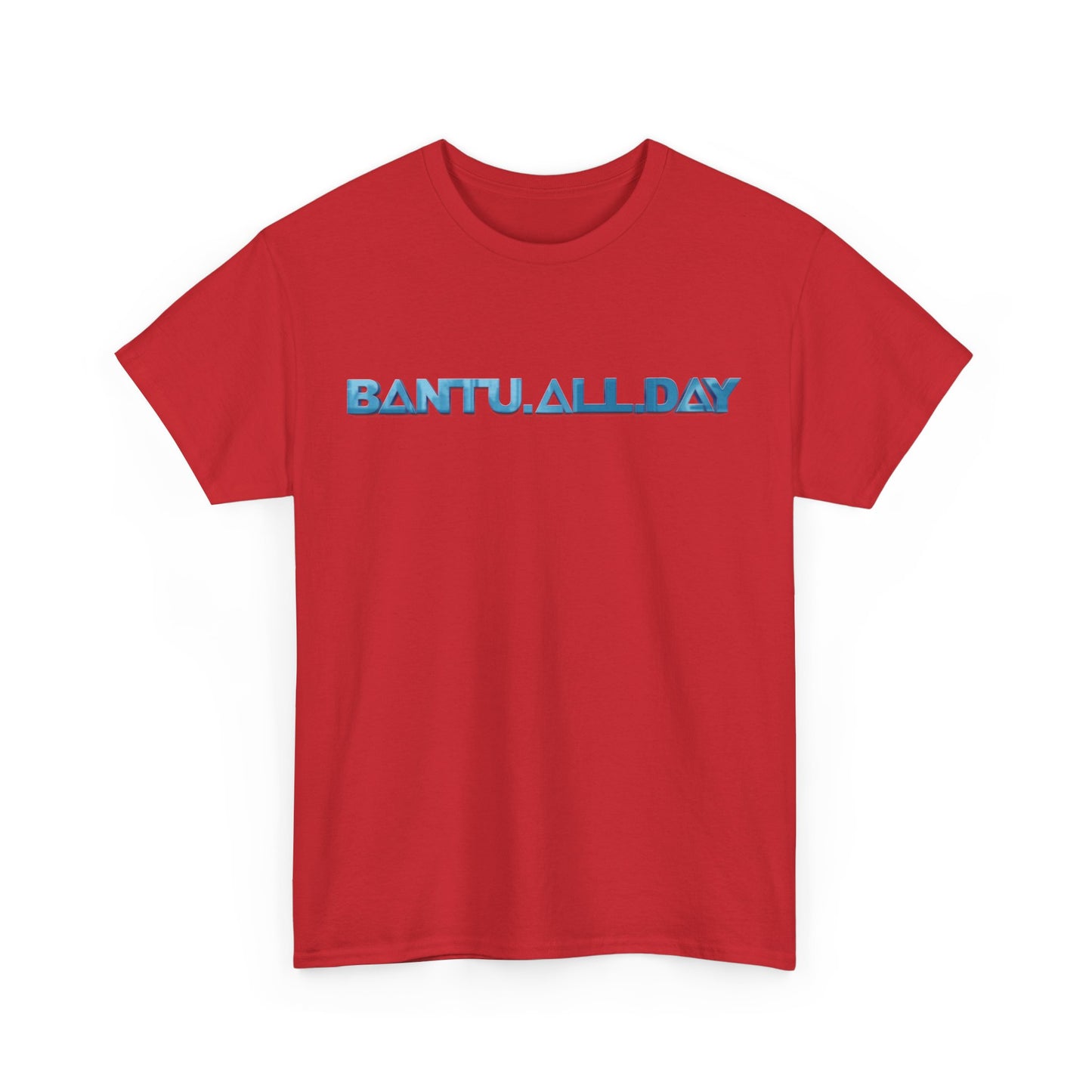 BANTU.ALL.DAY - Glossy 3D B.A.D. Simple