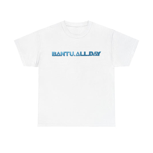 BANTU.ALL.DAY - Blue Fill B.A.D. Name