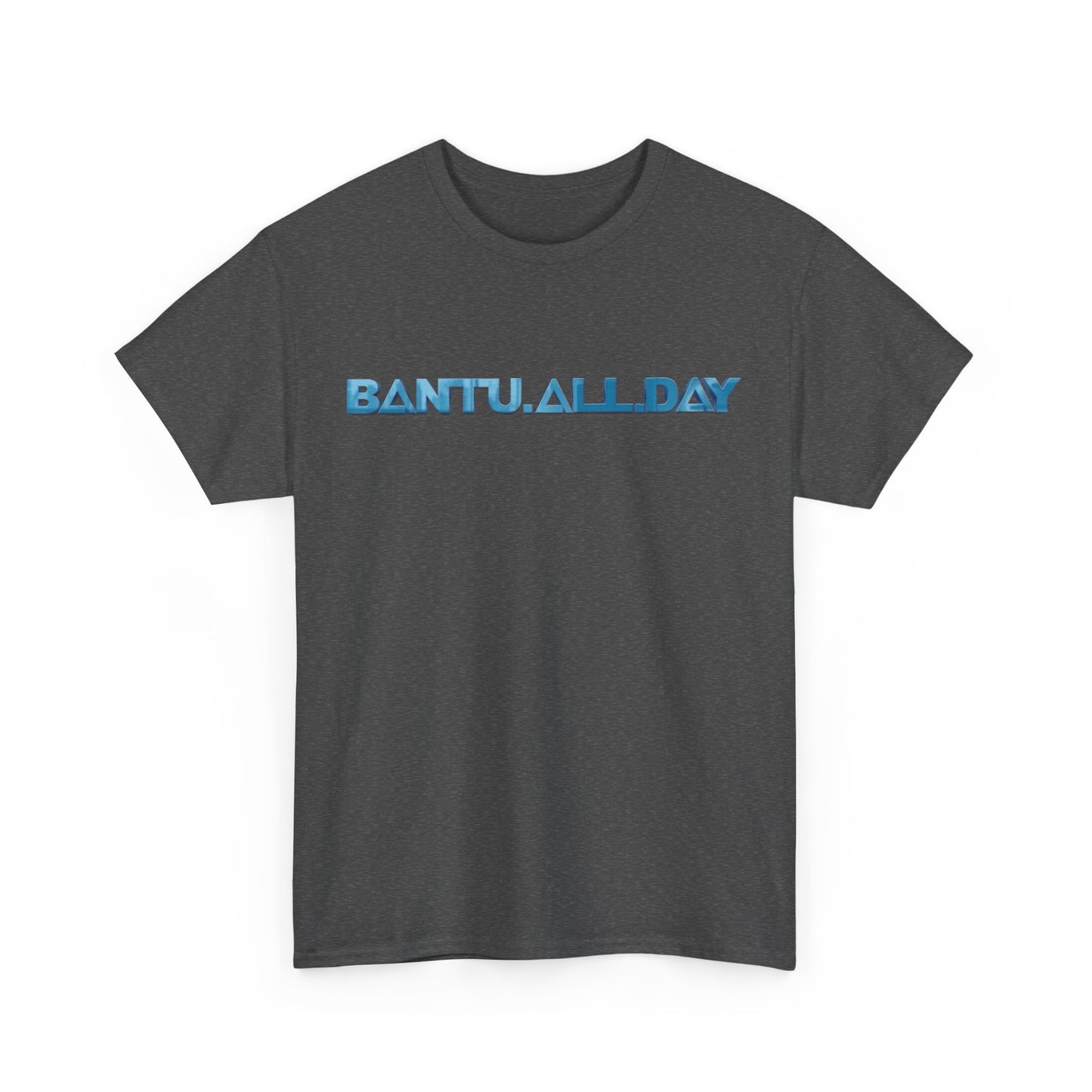 BANTU.ALL.DAY - Glossy 3D B.A.D. Simple