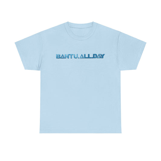 BANTU.ALL.DAY - Glossy 3D B.A.D. Simple