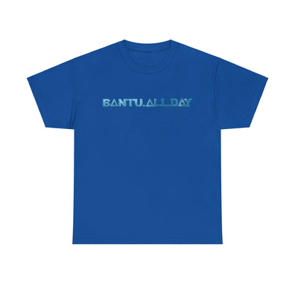 BANTU.ALL.DAY - Glossy 3D B.A.D. Simple