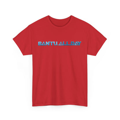 BANTU.ALL.DAY - Glossy 3D B.A.D. Simple
