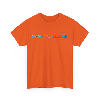 BANTU.ALL.DAY - Glossy 3D B.A.D. Simple