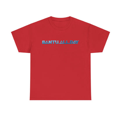BANTU.ALL.DAY - Glossy 3D B.A.D. Simple