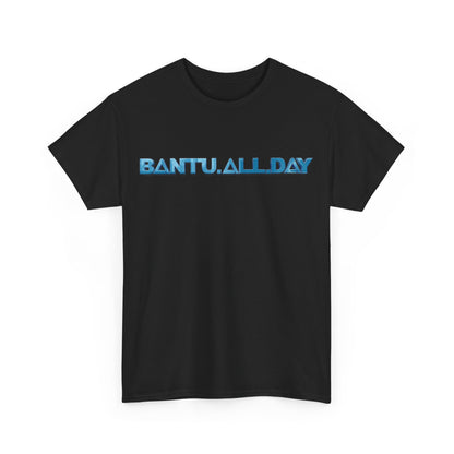 BANTU.ALL.DAY - Blue Fill B.A.D. Name