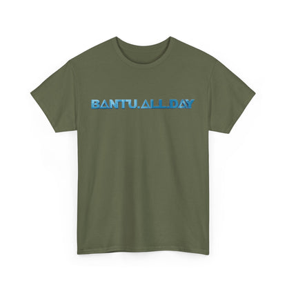 BANTU.ALL.DAY - Glossy 3D B.A.D. Simple