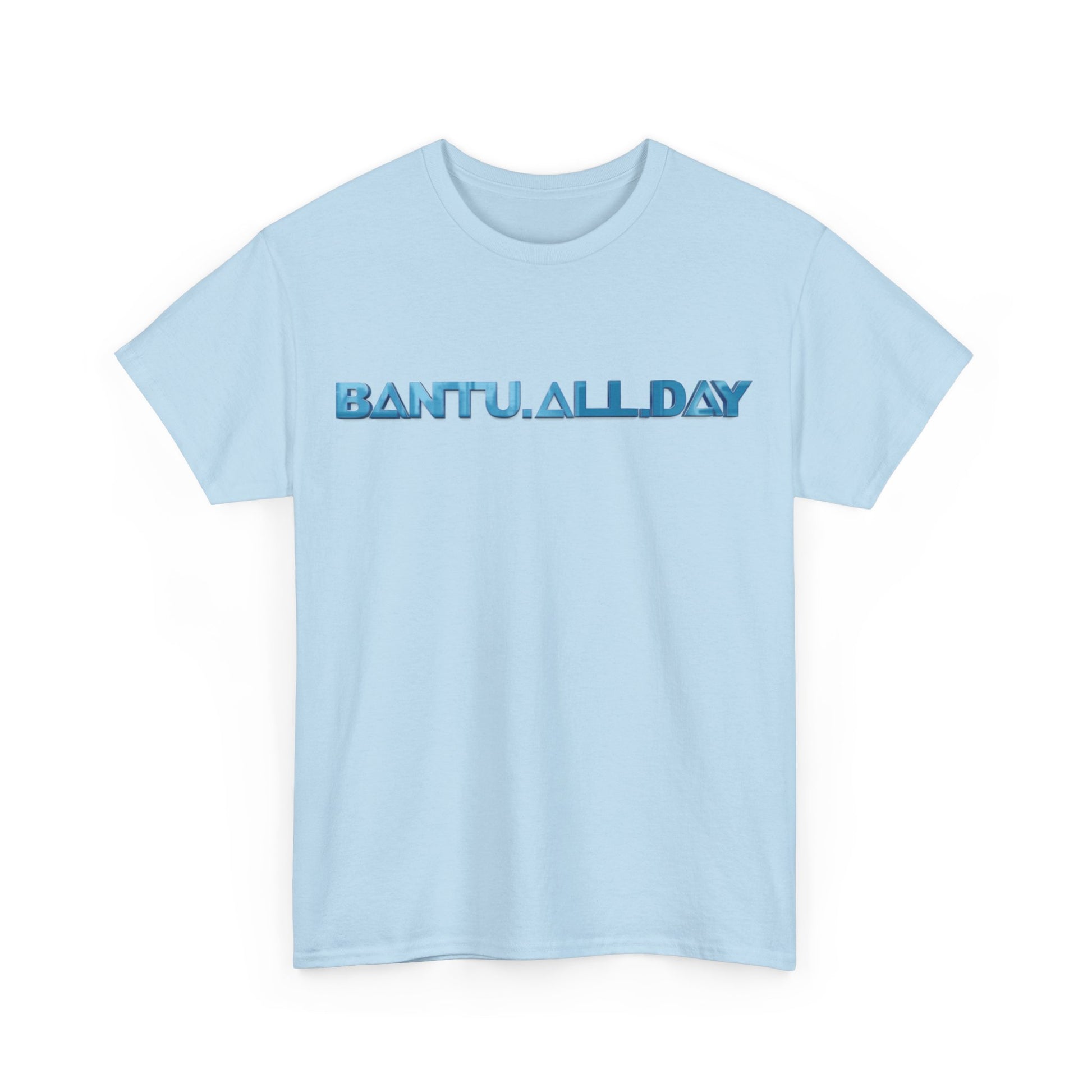 BANTU.ALL.DAY - Blue Fill B.A.D. Name