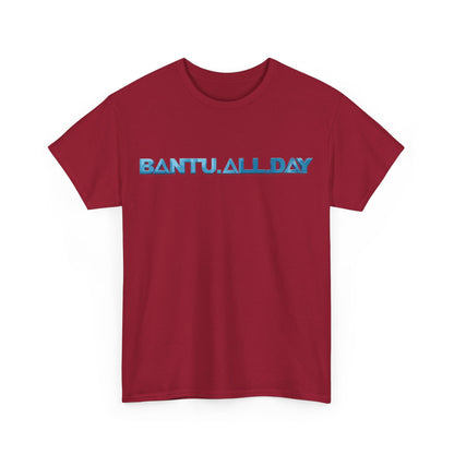 BANTU.ALL.DAY - Blue Fill B.A.D. Name