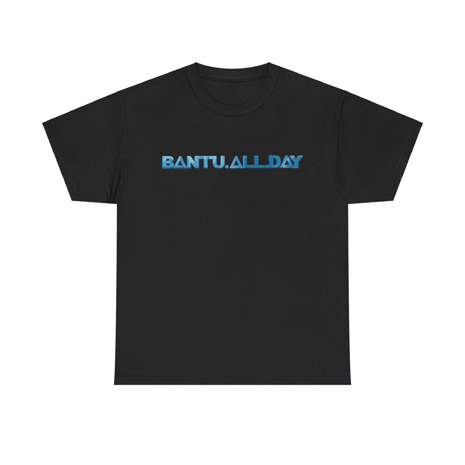BANTU.ALL.DAY - Glossy 3D B.A.D. Simple