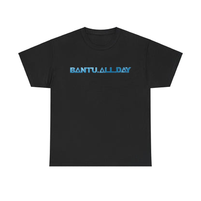 BANTU.ALL.DAY - Glossy 3D B.A.D. Simple