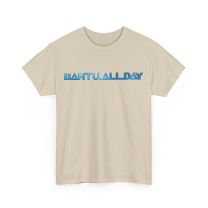 BANTU.ALL.DAY - Blue Fill B.A.D. Name